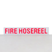 Fire Hose Reel Signage - Fire Guard